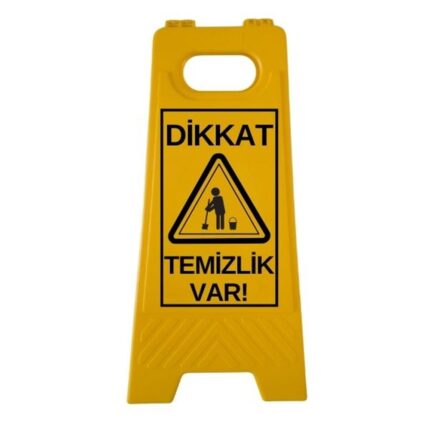 Dikkat Temizlik Var Katlanır Uyarı Levhası