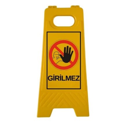 Girilmez Katlanır Uyarı Levhası