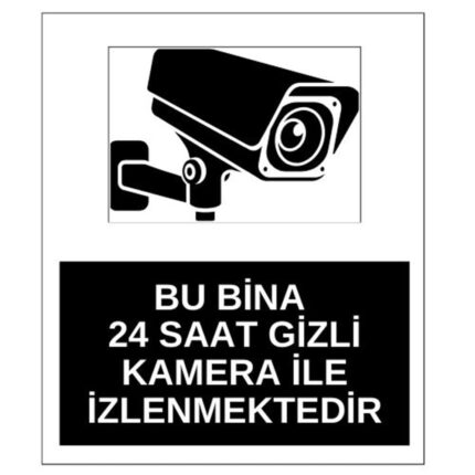 Bu Bina 24 Saat Kamera İle İzlenmektedir Sticker Yapışkanlı Etiket
