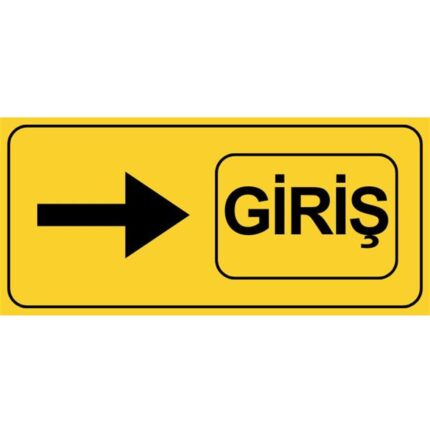 Sarı Giriş Levhası