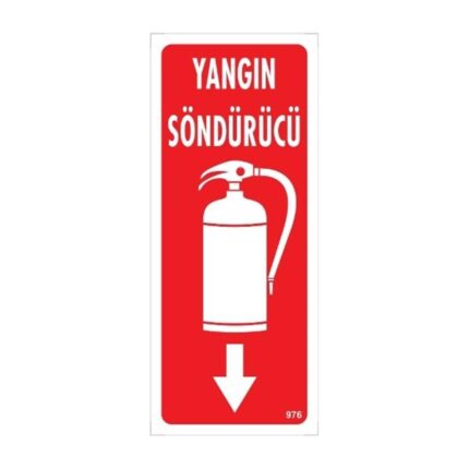 Yangın Söndürücü Uyarı Levhası