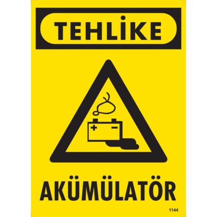 Tehlike Akümülatör Uyarı Levhası