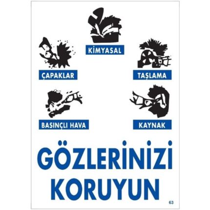 Gözlerinizi Koruyun Uyarı Levhası