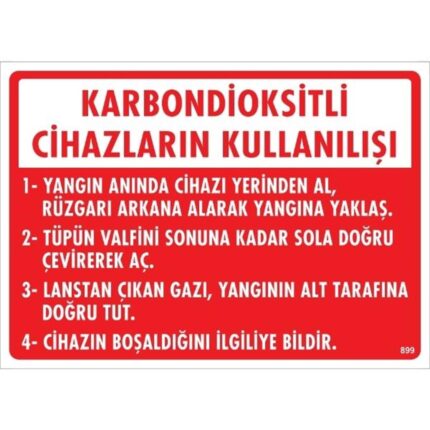 Karbondioksitli Cihazların Kullanılışı Uyarı Levhası