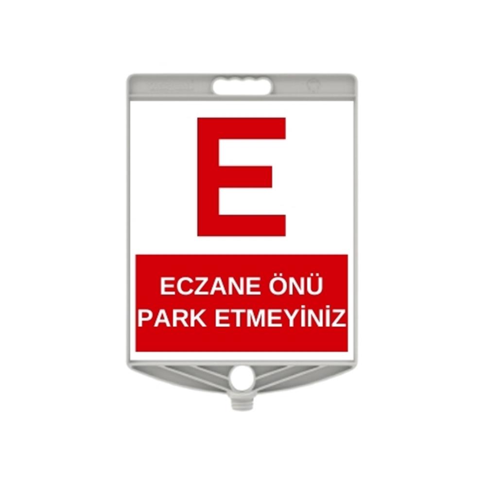 eczane-onu-park-etmeyiniz-levhasi-1cc-e1-1.jpg Eczane Önü Park Etmeyiniz Levhası