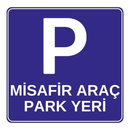 Misafir Araç Park Yeri Levhası