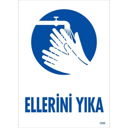 Ellerini Yıka Uyarı Levhası