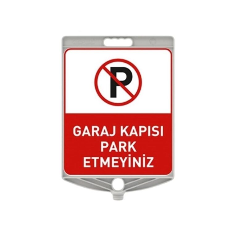 Garaj Kapısı Park Etmeyiniz Levhası