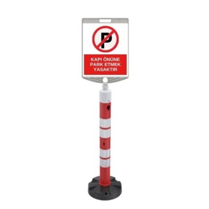 Kapı Önüne Park Etmek Yasaktır Levhalı 120 cm Duba