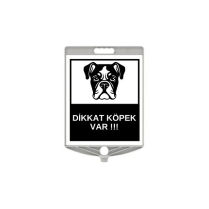 Köpek Var Levhası