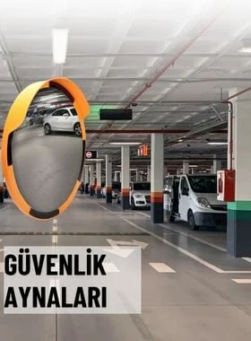 otopark güvenlik aynaları